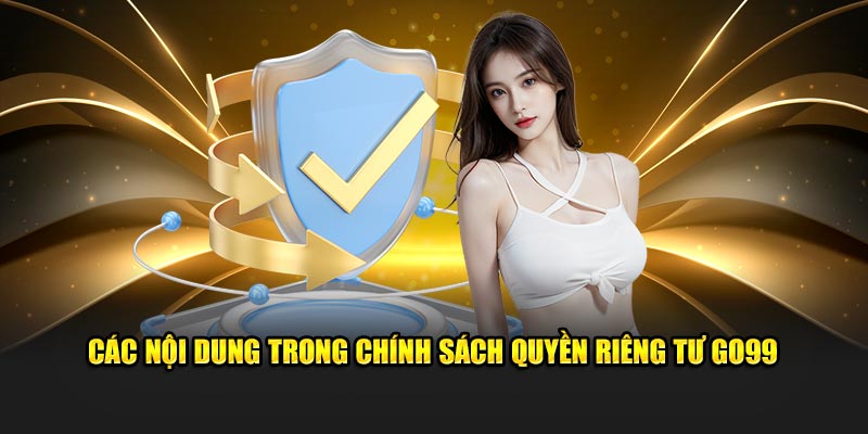 Quyền riêng tư quy định trong nhà cái GO99