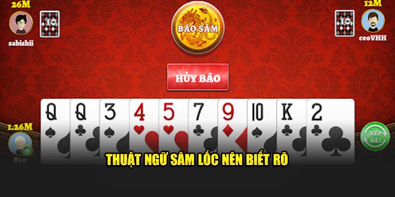 Thuật ngữ sâm lốc nên biết rõ